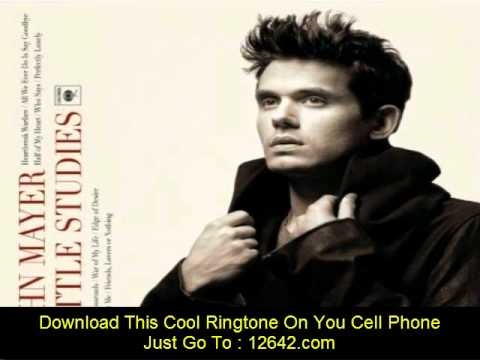 Heartbreak Warfare-John Mayer + LYRICS