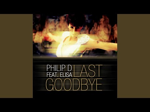 Last Goodbye (A Capella) feat. Elisa
