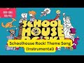 Schoolhouse Rock Theme Song Instrumental