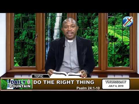 DAILY FOUNTAIN OF JULY 4, 2019 - VEN. EBENEEZER OLUFEMI FADIPE