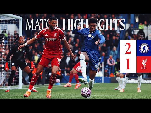 Highlights: Chelsea 2-1 Liverpool | Late Defeat in London