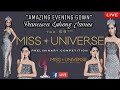 LIVE NOW Preliminary Competition Miss Universe 2020 Francisca Luhong James