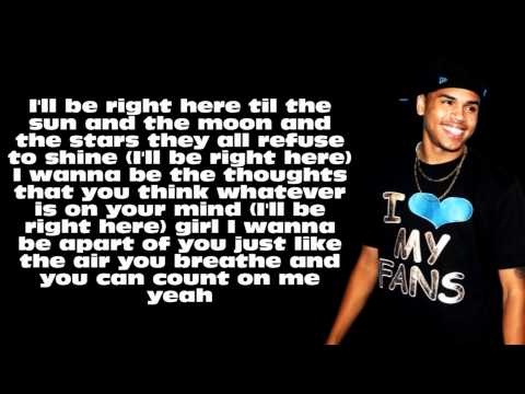Chris Brown - I'll Be Right Here W/Lyrics