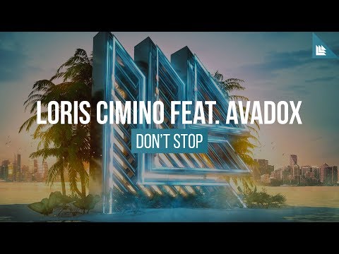 Loris Cimino feat. Avadox - Don’t Stop