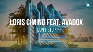 Loris Cimino feat. Avadox - Don’t Stop