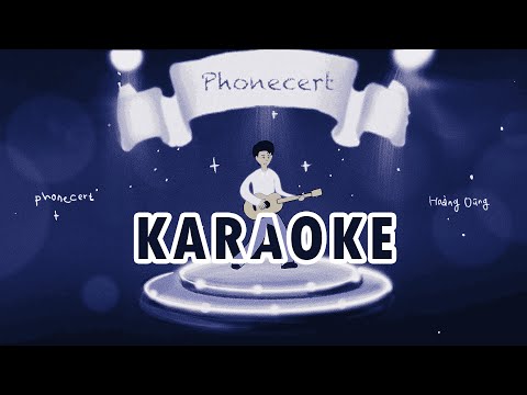 Phonecert - Hoàng Dũng (Vietnamese Version) | Karaoke + Lyric | Beat Chuẩn |