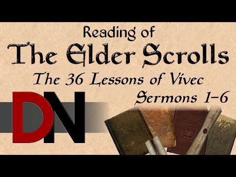 The 36 Lessons Lessons of Vivec, Sermons 1-6 - Reading of The Elder Scrolls