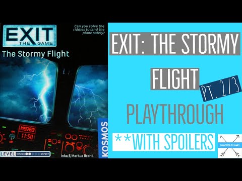 EXIT GAME-STORMY FLIGHT PLAYTHROUGH PART 2/3 **CONTAINS SPOILERS**