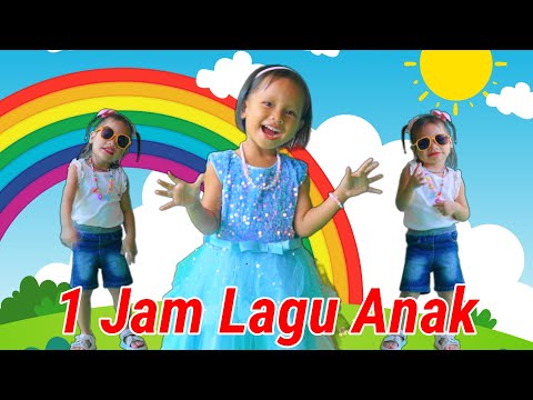 Kumpulan 1 Jam Lagu Anak | Kalau Kau Suka Hati | Sayang Semuanya | Ayo Belajar Dan Lainnya