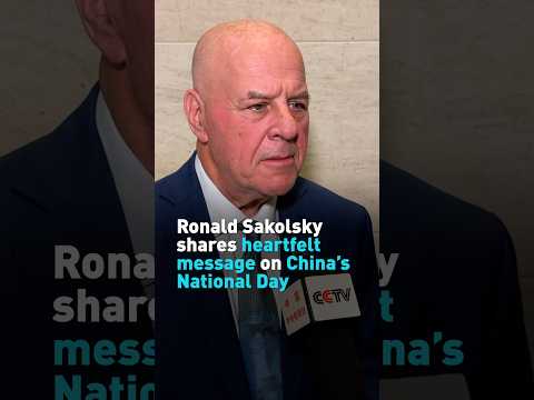 Ronald Sakolsky shares heartfelt message on China's National Day