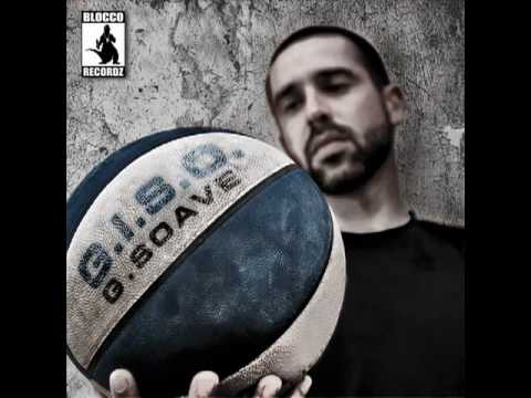 G.Soave ft Emis Killa -A Galla (prod. ill freddo)