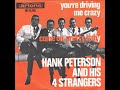 Hank Peterson & The Four Strangers -  Come On Pretty Baby (1964)