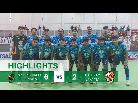 HIGHLIGHTS PERTANDINGAN: BINTANG TIMUR SURABAYA 6 x 2 HALUS FC JAKARTA