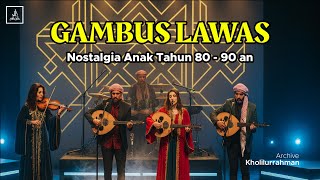 Download lagu Nostalgia Gambus Lawas Terfavorit Menenangkan Pikiran mp3 Download lagu Nostalgia Gambus Lawas Terfavorit Menenangkan Pikiran mp3