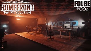 Homefront: The Revolution - Aftermath #003 - Nicht auf Sendung