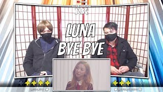 LUNA 루나 '안녕 이대로 안녕 (BYE BYE)' MV | [ NINJA BROS Reaction / Review ]