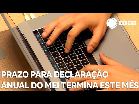 Prazo para Declaração Anual do MEI termina este mês