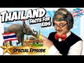 Thailand For Kids Facts And Fun About Thailand