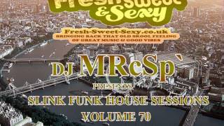 DJ MRcSp` Pres. Slink Funk House Sessions (70th Edition Feb 2013) FSS Promo pt 1