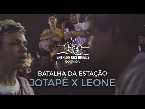 Jotapê x Leone - 1ª Fase - Batalha dos Amigos Convida: Batalha da Estação