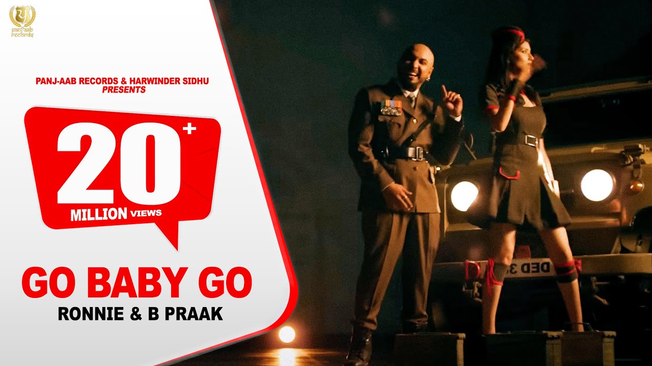 Go Baby Go (Title) Lyrics  | Go Baby Go | Ammy Virk, Himanshi Khurana | B Praak, Ronnie | B Praak