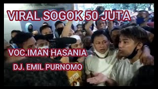Download lagu 50 JUTA ' VIRAL-IMAN HASANIA-DJ EMIL PURNOMO-@YouTube @YouTube Creators mp3