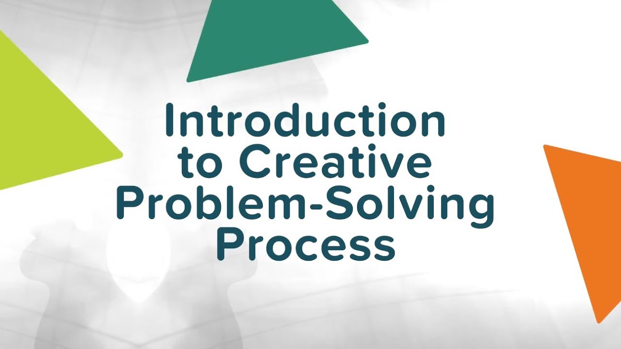 Creative Problem Solving Process [1/2]