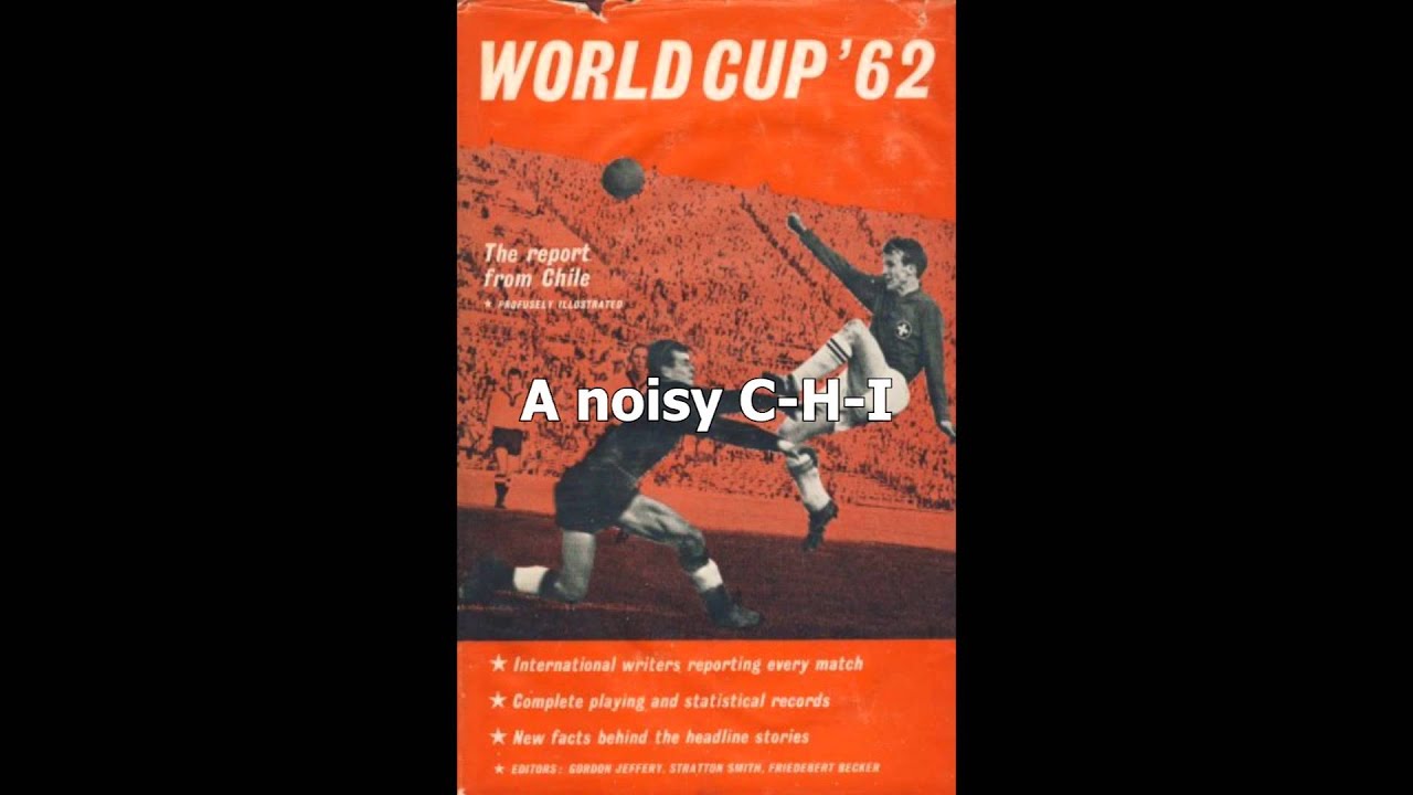 1962 FIFA World Cup anthem (the world cup's first anthem) - english subtitles - YouTube