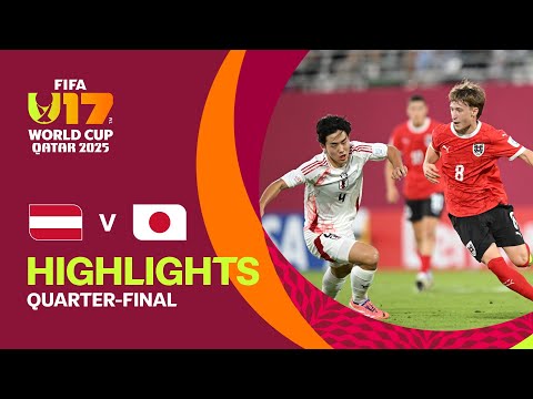 Austria vs Japan Highlights | FIFA U-17 World Cup Qatar 2025