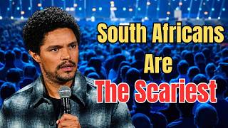 Trevor Noah: Why South Africans Are The Scariest People Online!
