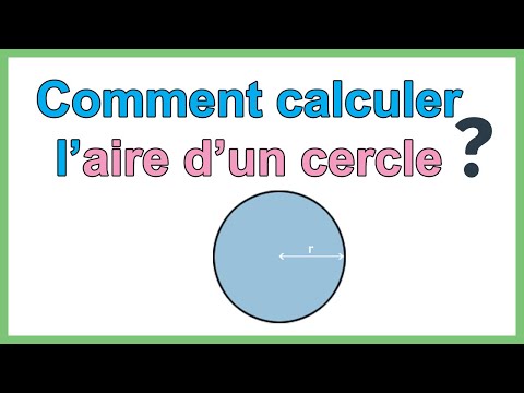 Comment calculer l'aire d'un cercle (Formule Surface cercle)