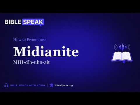 How to Pronounce Midianite video thumbnail