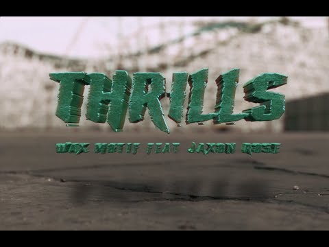 Video thumbnail for Thrills