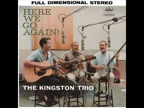 1959 Kingston Trio - ‘Round About The Mountain
