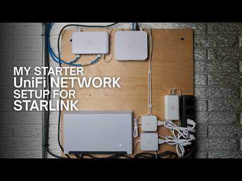 Building a Starter UniFi Network Setup for Starlink