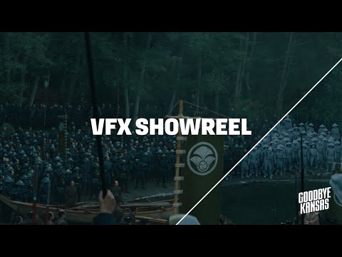VFX Showreel | Goodbye Kansas