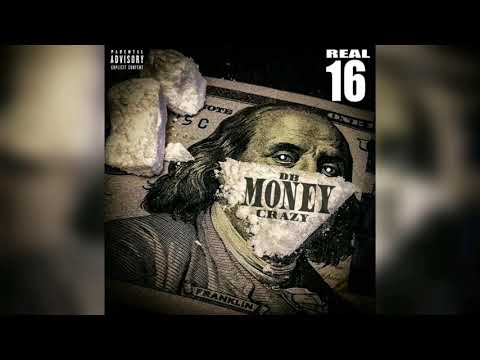 DB MoneyCrazy - Real 16 (Official Audio)