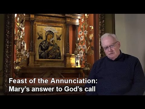 03/25/20 - Daily Prayer - Fr. Paul - Feast of the Annunciation: Mary’s answer to God’s Call