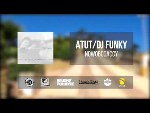 12. Atut / Dj Funky - Nowobogaccy