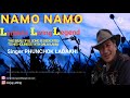 NAMO NAMO NEW LADAKHI SONG 2021 DEDICATED TO HIS HOLINESS THE 14TH DALAI LAMA