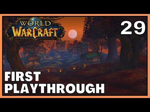 Playing World of Warcraft For The First Time | Let's Play World of Warcraft in 2022 | Ep 29