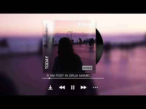 NANULAUR - 5 AM FOST IN GRIJA MAMEI (Radio Edit) by @nanulaur  2022