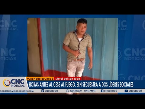 Eln secuestra a dos líderes sociales en Litoral del San Juan