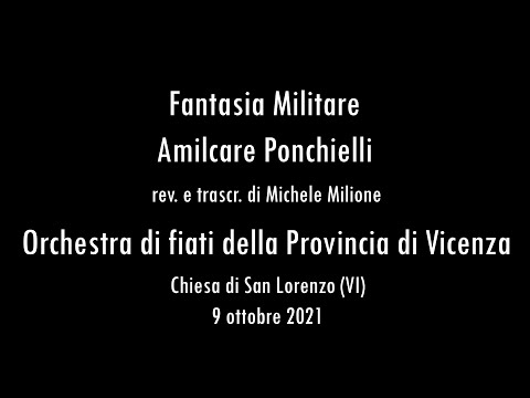 Fantasia Militare - Amilcare Ponchielli