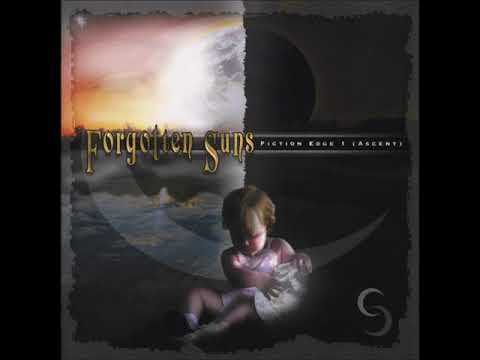 Forgotten Suns ‎- Fiction Edge 1 (Ascent) (ALBUM STREAM)