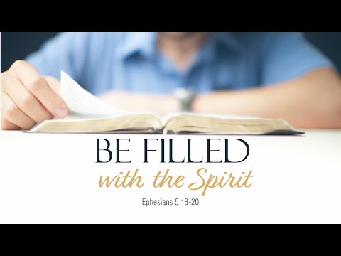TBG 393. Be Filled with the Spirit
