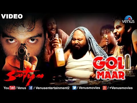 Goli Maar (Satya)