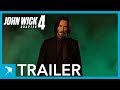 John Wick Chapter 4 Trailer