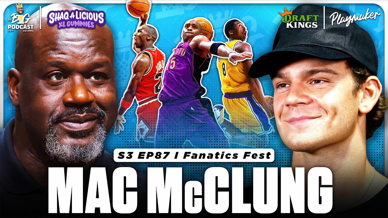The Big Pod LIVE at Fanatics Fest 🔥 Shaq, Mac McClung Talk Dunkman League & NBA Dunk Contest Legends