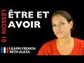How to conjugate verbs Etre and Avoir 